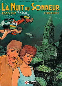 Anne et Charles. Vol. 2. La Nuit du sonneur