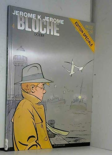 Jérôme K. Jérôme Bloche, tome 4 : Le Passé recomposé