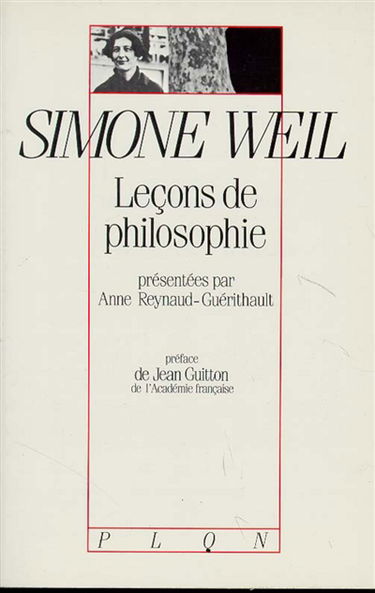 Leçons de philosophie de Simone Weil : Roanne 1933-1934