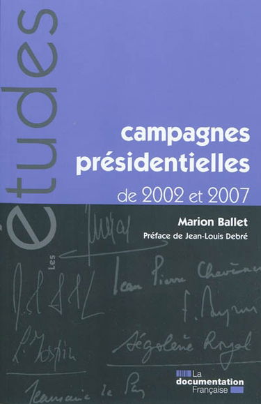 Campagnes présidentielles de 2002 et 2007 : les documents pour comprendre