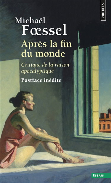 Couverture de Après la fin du monde : critique de la raison apocalyptique