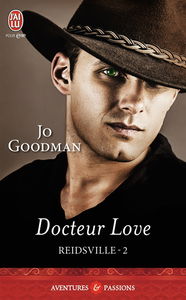 Reidsville. Vol. 2. Docteur Love