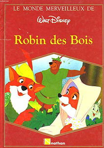 Le Monde merveilleux de Disney - Robin des Bois