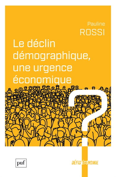 Le déclin démographique, une urgence économique ?