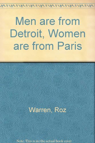 Couverture de Men Are from Detroit Women Are from Paris: Cartoons by Women