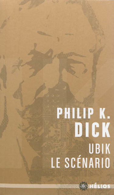 Ubik : le scénario