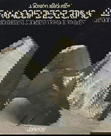 Le Massif des Ecrins.