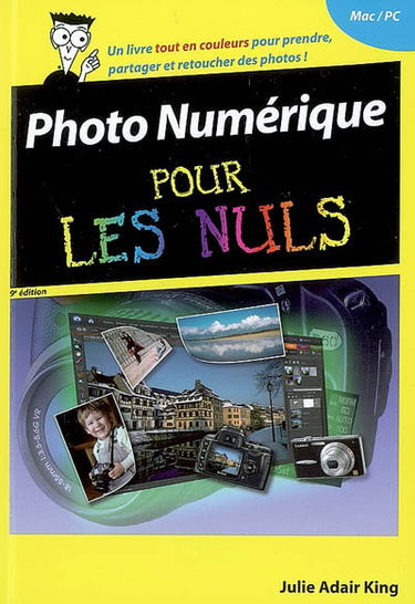 Photo numérique pour les nuls