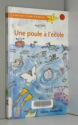 Une poule � l'�cole
