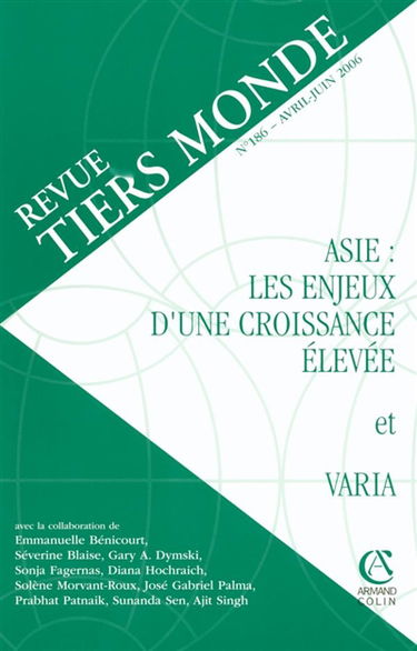 Tiers-monde, n° 186. Asie, les enjeux d'une croissance élevée