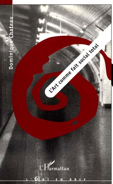 L'art comme fait social total