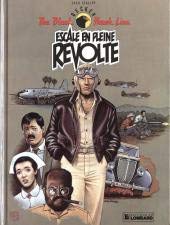 The Black Hawk line. Vol. 2. Escale en pleine révolte