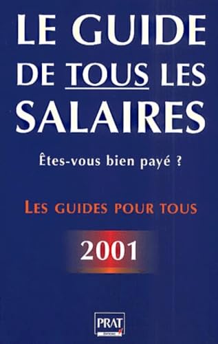Le guide pratique de tous les salariés