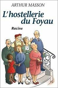 L'hostellerie du foyau