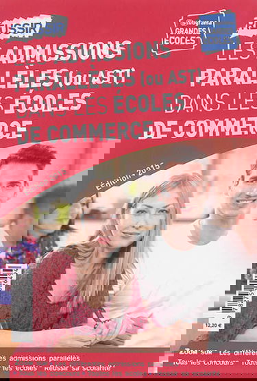 Réussir les admissions parallèles (ou AST) dans les écoles de commerce