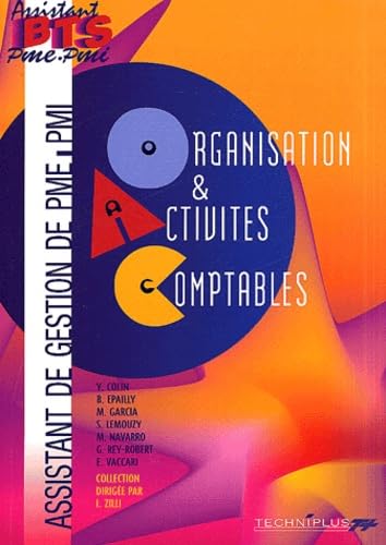 Organisations et activités comptables BTS Assistant PME-PMI: Pôle 2