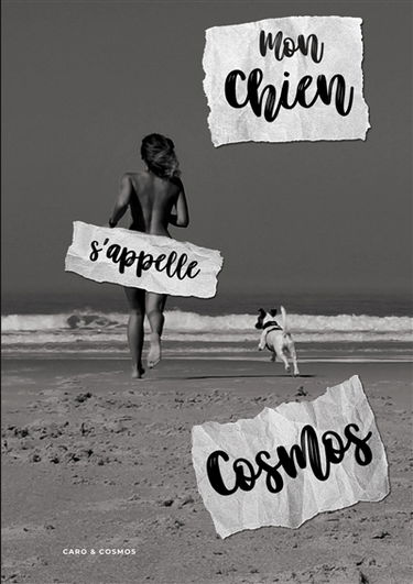 Mon chien s'appelle Cosmos : Edition 2022