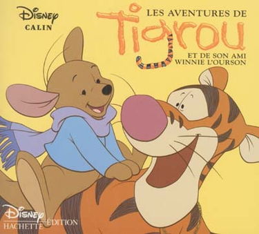 Les aventures de Tigrou et de son ami Winnie l'ourson