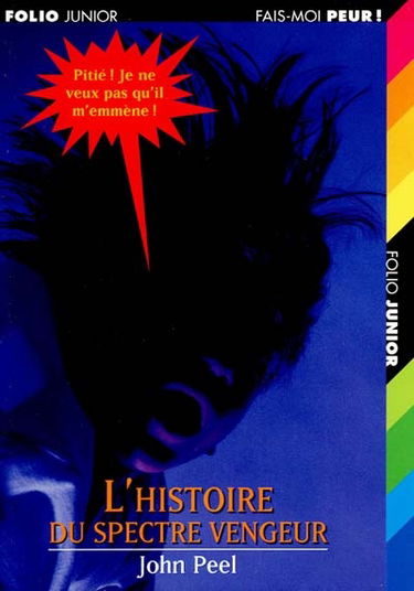 L'histoire du spectre vengeur