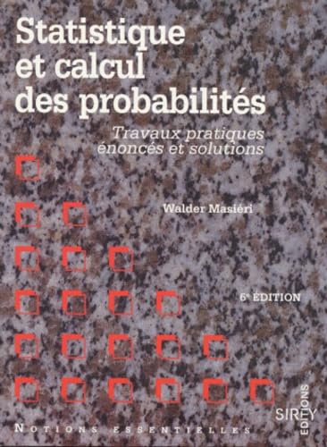 Statistique Et Calcul Des Probabilites. 6eme Edition 1994
