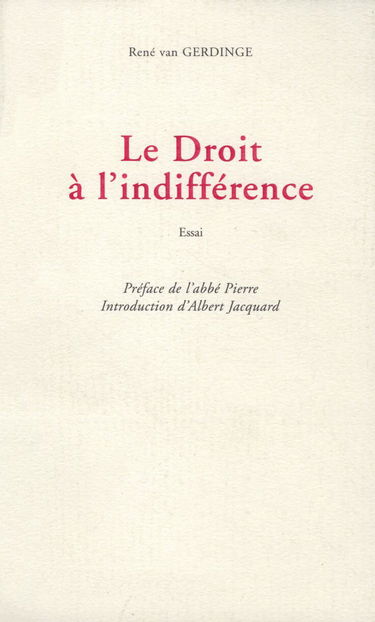 Le droit à l'indifférence