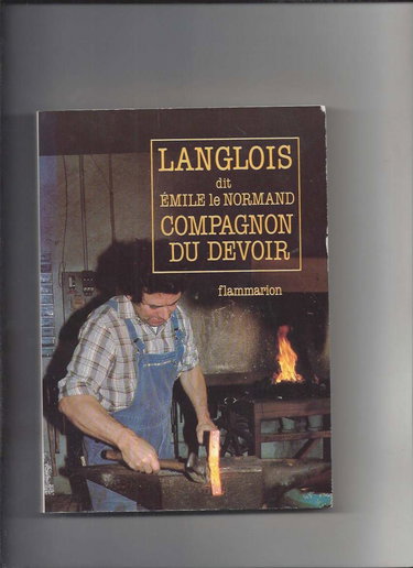 Langlois dit Emile le Normand, compagnon du devoir