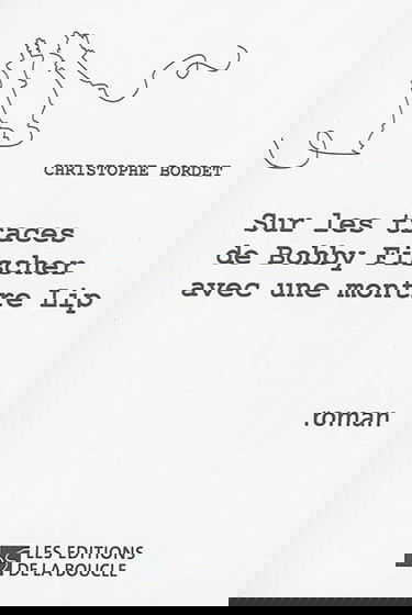 Sur les traces de Bobby Fischer avec une montre Lip