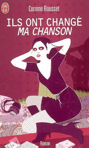 Ils ont changé ma chanson