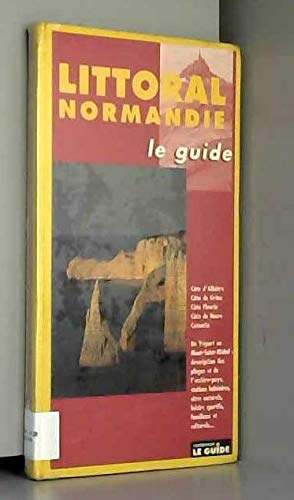 Littoral Normandie: Le guide