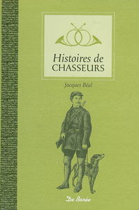 Histoires de chasseurs