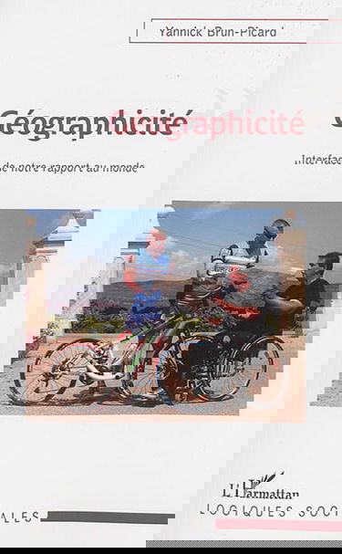 Géographicité : interface de notre rapport au monde