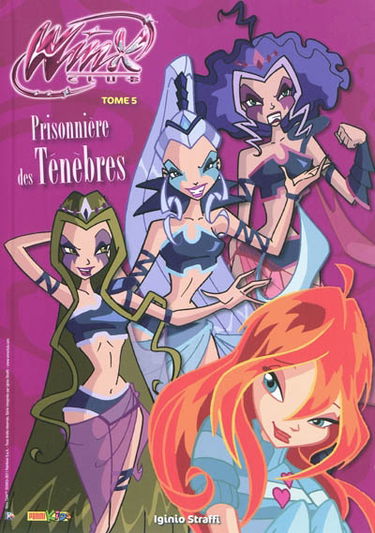 Winx club. Vol. 5. Prisonnière des ténèbres