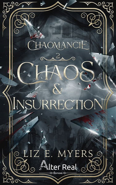 Chaomancie. Vol. 2. Chaos & insurrection