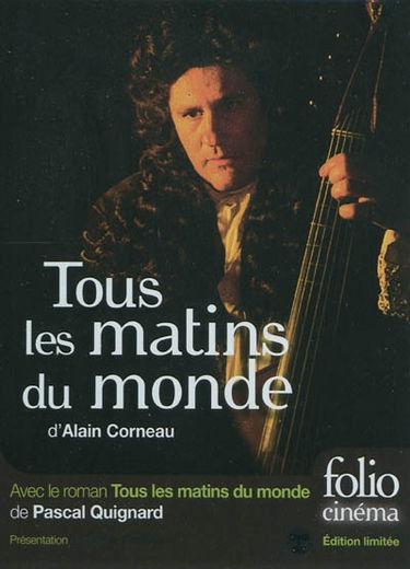 Tous les matins du monde, d'Alain Corneau