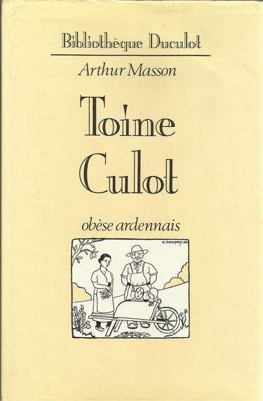 Toine Culot : obèse ardennais