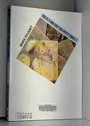 Qu'a-t-on fait du petit Paul ?