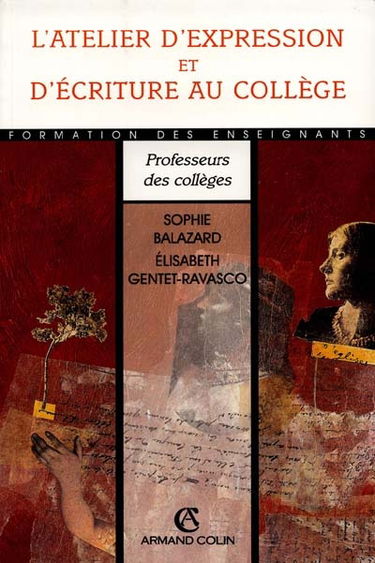 L'atelier d'expression et d'écriture au collège