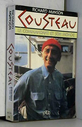 Cousteau : le commandant et son monde