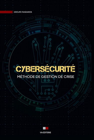 Cybersécurité : méthode de gestion de crise