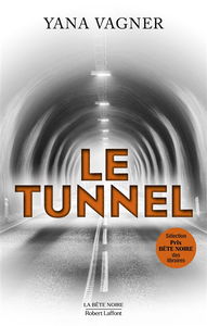 Le tunnel