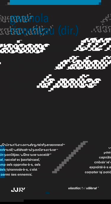 1312 raisons d'abolir la police