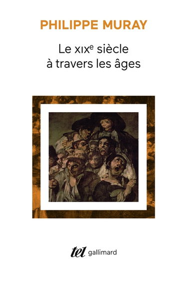 Le dix-neuvième siècle à travers les âges