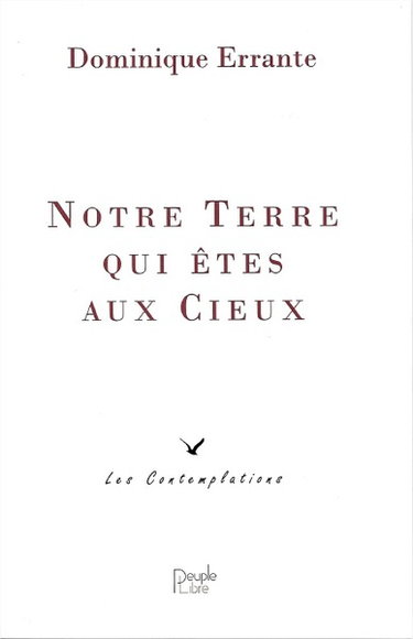 Notre Terre qui êtes aux cieux