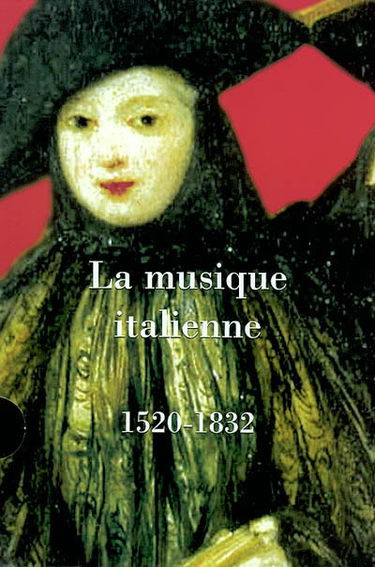 Musique italienne : 1520-1832