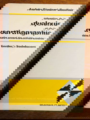 Prévention de la dyslexie et de la dysorthographie