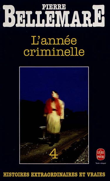L'année criminelle. Vol. 4