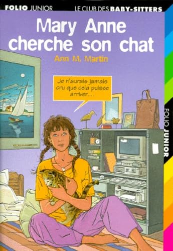 Mary Anne cherche son chat