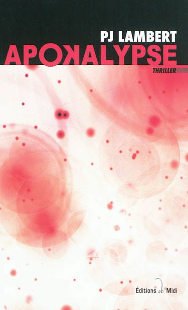 Apokalypse : thriller