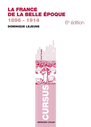 La France de la Belle Époque : 1896-1914