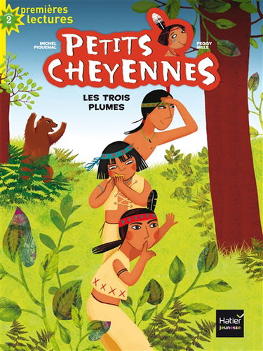 Petits Cheyennes. Vol. 2. Les Trois Plumes